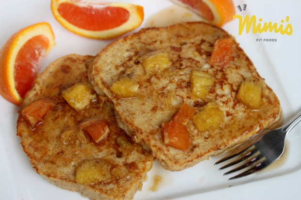 Orange-Infused French Toast | Mimi's Fit Foods