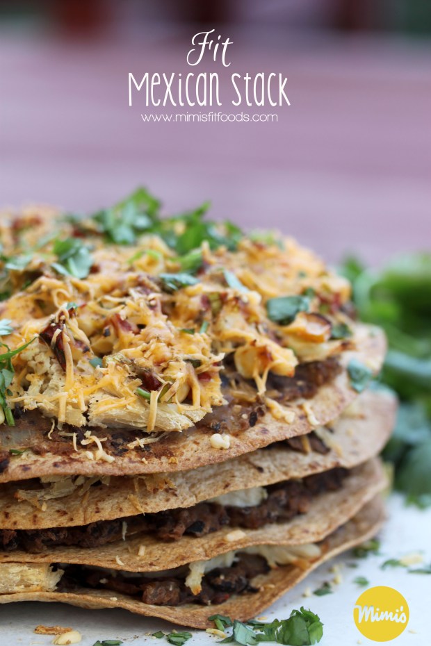 Fit Mexican Stack || Mimi's Fit Foods